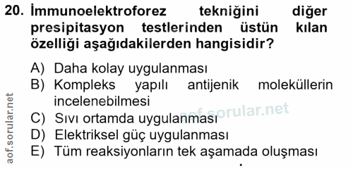 20. soru: Immunoelektroforez tekniğini diger presipitasyon testlerinden üstün kılan özelliği aşağıdakilerden hangisidir? A) Dah…