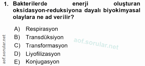 1. soru: Bakterilerde enerji oluşturan oksidasyon-reduksiyona dayalı biyokimyasal olaylara ne ad verilir? A) Respirasyon B) Tr…