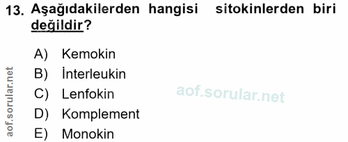 13. soru: Aşağıdakilerden hangisi sitokinlerden biri değildir? A) Kemokin B) Interleukin corillar n C) Lenfokin D) Komplement a…