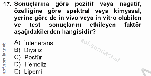 17. soru: Sonuçlarına göre pozitif veya negatif, özelliğine göre spektral veya kimyasal, yerine göre de in vivo veya in vitro o…