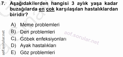 7. soru: Aşağıdakilerden hangisi 3 aylık yaşa kadar buzağılarda en çok karşılaşılan hastalıklardan biridir? A) Meme problemler…