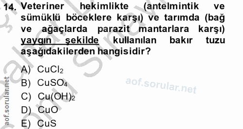 14. soru: Veteriner hekimlikte (antelmintik ve sümüklü böceklere karşı) ve tarımda (bağ ve ağaçlarda parazit mantarlara karşı)…