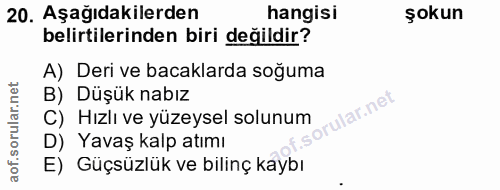 20. soru: Aşağıdakilerden hangisi şokun belirtilerinden biri değildir? A) Deri ve bacaklarda soğuma B) Düşük nabız ular.net C)…
