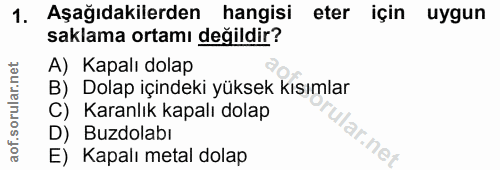 1. soru: Aşağıdakilerden hangisi eter için uygun saklama ortamı değildir? A) Kapalı dolap B) Dolap içindeki yüksek kısımlar C)…