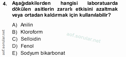 4. soru: Aşağıdakilerden hangisi laboratuarda dökülen asitlerin zararlı etkisini azaltmak veya ortadan kaldırmak için kullanıl…