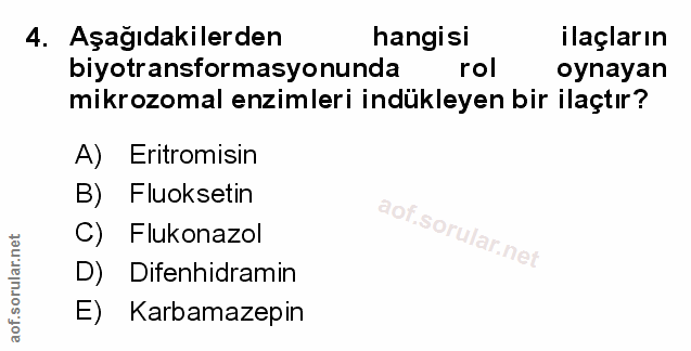 4. soru: Aşağıdakilerden hangisi ilaçların biyotransformasyonunda rol oynayan mikrozomal enzimleri indükleyen bir ilaçtır? A)…