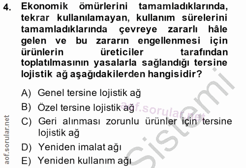 4. soru: Ekonomik ömürlerini tamamladiklarinda, tekrar kullanılamayan, kullanım sürelerini tamamladıklarında çevreye zararlı h…