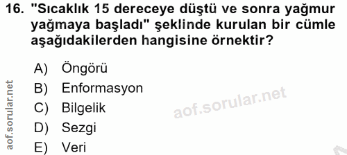 16. soru: "Sıcaklık 15 dereceye düştü ve sonra yağmur yağmaya başladı" şeklinde kurulan bir cümle aşağıdakilerden hangisine örn…
