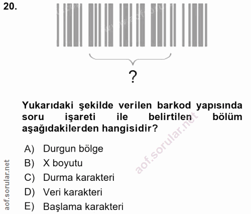 20. soru: Yukarıdaki şekilde verilen barkod yapısında soru işareti ile belirtilen bölüm aşağıdakilerden hangisidir? A) Durgun b…
