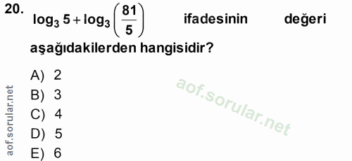 20. soru: 20 09, 5+109g (g.) ifadesinin değeri aşağıdakilerden hangisidir? A) 2 B) 3 C) 4 D) 5 E) 6