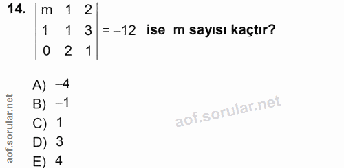 14. soru: m 1 2 1 3 =-12 ise m sayısı kaçtır? 2 1 A) -4 B) -1 C) 1 D) 3 E) 4