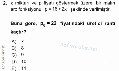 2. soru: x miktarı ve p fiyatı göstermek üzere, bir malın arz fonksiyonu p =16+2x şeklinde verilmiştir. Buna göre, Po = 22 fiy…