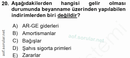 20. soru: Aşağıdakilerden hangisi gelir olması durumunda beyanname üzerinden yapılabilen indirimlerden biri değildir? A) AR-GE…