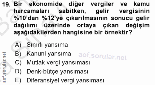 19. soru: Bir ekonomide diğer vergiler ve kamu harcamaları sabitken, gelir vergisinin %10'dan %12'ye çıkarılmasının sonucu geli…