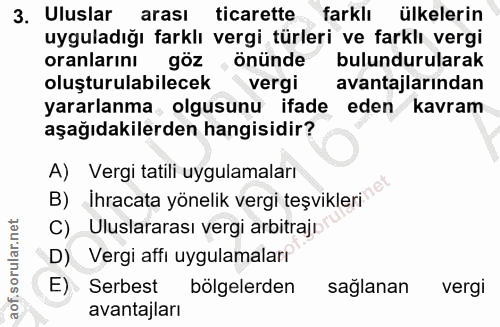 3. soru: Uluslarl arasi ticarette farklı ülkelerin uyguladığı farklı vergi türleri ve farklı vergi oranlarını göz , önünde bul…