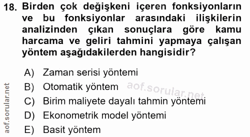 18. soru: Birden çok değişkeni içeren fonksiyonların ve bu fonksiyonlar arasındaki ilişkilerin analizinden çıkan sonuçlara göre…