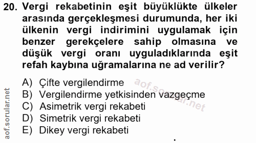 20. soru: Vergi rekabetinin eşit büyüklükte ülkeler arasında gerçekleşmesi durumunda, her iki ülkenin vergi indirimini uygulama…
