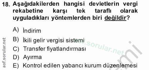 18. soru: Aşağıdakilerden hangisi devletlerin vergi rekabetine karşı tek taraflı olarak uyguladıkları yöntemlerden biri değildi…