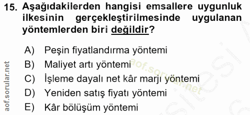 15. soru: Aşağıdakilerden hangisi emsallere uygunluk ilkesinin gerçekleştirilmesinde uygulanan yöntemlerden biri değildir? A) P…