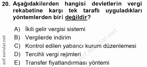20. soru: Aşağıdakilerden hangisi devletlerin vergi rekabetine karşı tek taraflı uyguladıkları yöntemlerden biri değildir? A) I…