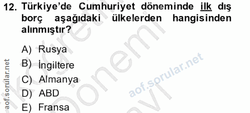12. soru: Türkiye'de Cumhuriyet döneminde ilk dış morg aşağıdaki ülkelerden hangisinden alınmıştır? A) Rusya B) ingiltere C) Al…