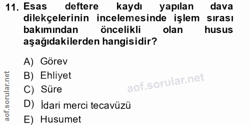 11. soru: Esas deftere kaydı yapılan dava dilekçelerinin incelemesinde işlem sırası bakımından öncelikli olan husus aşağıdakile…