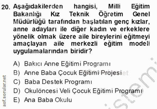 20. soru: Aşağıdakilerden _hangis' öğretim Genel Milli Egitim Bakanlığı Kız Teknik Müdürlüğü tarafından başlatılan genç kızlar,…