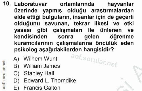 10. soru: Laboratuvar ortamlarında hayvanlar üzerinde yapmış olduğu araştırmalardan elde ettiği bulguların, insanlar için de ge…