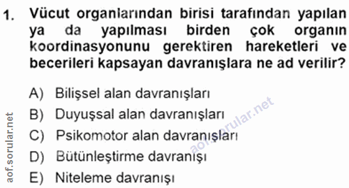1. soru: Vücut organiarından birisi tarafından yapılan ya da yapılması birden çok organin koordinasyonunu gerektiren hareketle…