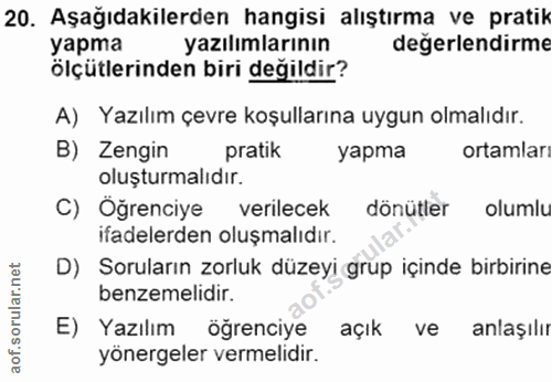 20. soru: Aşağıdakilerden hangisi alıştırma ve pratik уарта yazılımlarının degerlendirme ölçütlerinden biri değildir? A) Yazılı…