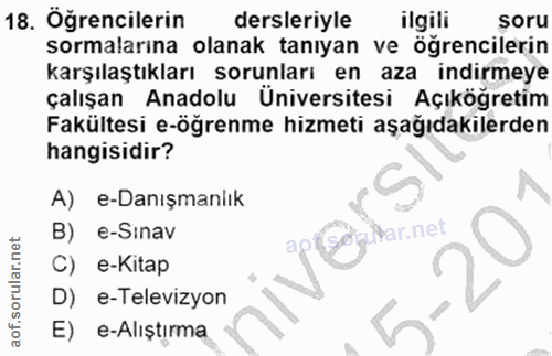 18. soru: Öğrencilerin dersleriyle ilgili soru sormalarına olanak tanıyan ve ögrencilerin karşılaştıkları sorunları en aza indi…
