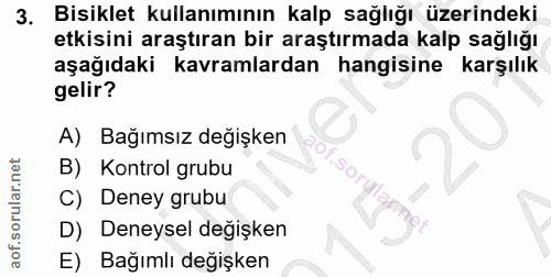 3. soru: Bisiklet kullanımının kalp sağlığı üzerindeki etkisini araştıran bir araştırmada kalp sağlığı aşağıdaki kavramlardan…