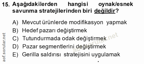 15. soru: Aşağıdakilerden hangisi oynak/esnek savunma stratejilerinden biri değildir? A) Mevcut ürünlerde modifikasyon yapmak B…