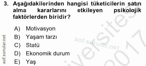 3. soru: Aşağıdakilerinden hangisi tüketicilerin satın alma kararlarını etkileyen psikolojik faktörlerden biridir? A) Motivasy…