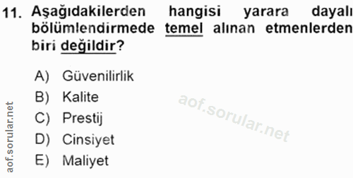 11. soru: Aşağıdakilerden hangisi yarara dayalı bölümlendirmede temel alinan etmenlerden biri değildir? A) Güvenilirlik B) Kali…