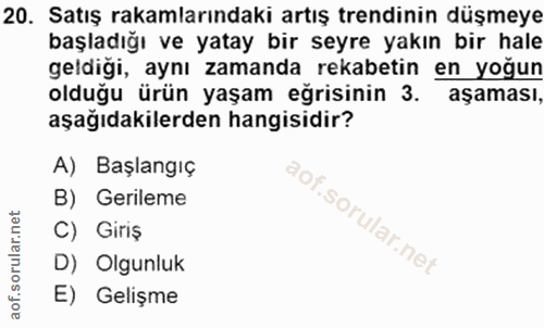 20. soru: Satış rakamlarındaki artış trendinin düşmeye başladığı ve yatay bir seyre yakın bir hale geldigi, aynı zamanda rekabe…