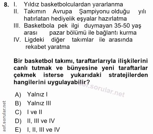 8. soru: l. Yıldız basketbolculardan yararlanma II. Takımın Avrupa Şampiyonu olduğu yılı hatırlatan hediyelik eşyalar hazırlat…