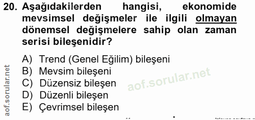 20. soru: Aşağıdakilerden hangisi, ekonomide mevsimsel değişmeler ile ilgili olmayan dönemsel değişmelere sahip olan zaman seri…