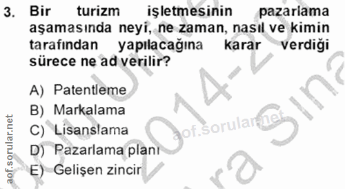 3. soru: Bir turizm işletmesinin pazariama aşamasında neyi, ne zaman, nasıl ve kimin tarafindan yapılacağına karar verdigi sür…