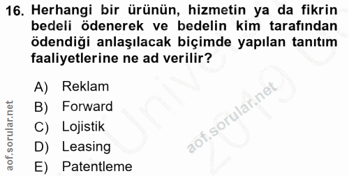 16. soru: Herhangi bir ürünün, hizmetin ya da fikrin bedeli ödenerek ve bedelin kim tarafından ödendiği anlaşılacak biçimde yap…