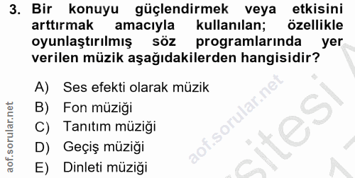 3. soru: Bir konuyu güçlendirmek veya etkisini arttırmak amacıyla kullanılan; özellikle oyunlaştırılmış söz programlarında yer…