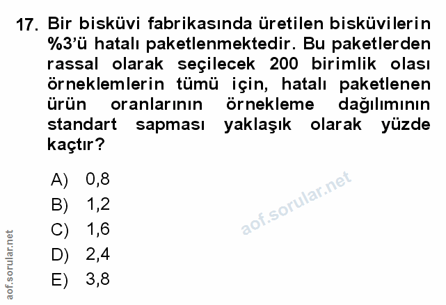 17. soru: Bir bisküvi fabrikasında üretilen bisküvilerin %З'ü hatalı paketlenmektedir. Bu paketlerden rassal olarak seçilecek 2…