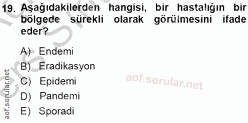 19. soru: Aşağıdakilerden hangisi, bir hastalığın bir bölgede sürekli olarak görülmesini ifade eder? A) Endemi B)_ Eradikasyon…