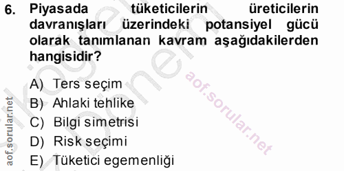 6. soru: Piyasada tüketicilerin üreticilerin davranışları üzerindeki potansiyel gücü olarak tanımlanan kavram aşağıdakilerden…
