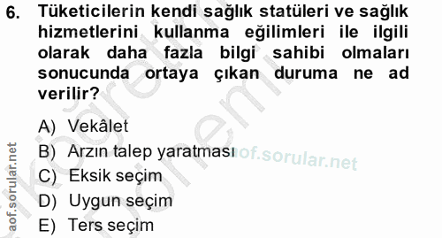 6. soru: Tüketicilerin kendi sağlık statüleri ve sağlık hizmetlerini kullanma eğilimleri ile ilgili olarak daha fazla bilgi sa…