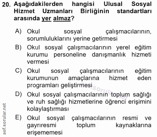 20. soru: Aşağıdakilerden hangisi Ulusal Sosyal Hizmet Uzmanları Birliğinin standartları arasında yer almaz? A) Okul sosyal çal…