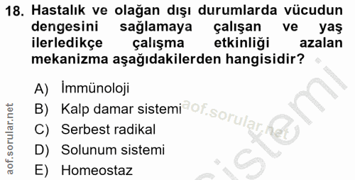 18. soru: Hastalık ve olağan dışı durumlarda vücudun dengesini sağlamaya çalışan ve yaş ilerledikçe çalışma etkinliği azalan me…