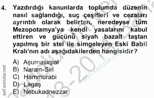 4. soru: Yazdırdığı kanunlarda toplumda düzenin nasıl sağlandığı, suç çeşitleri ve cezaları ayrıntılı olarak belirten, neredey…