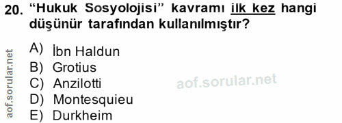20. soru: "Hukuk Sosyolojisi" kavramı ilk kez hangi düşünür tarafından kullanılmıştır? A) ibn Haldun B) Grotius C) Anzilotti D)…