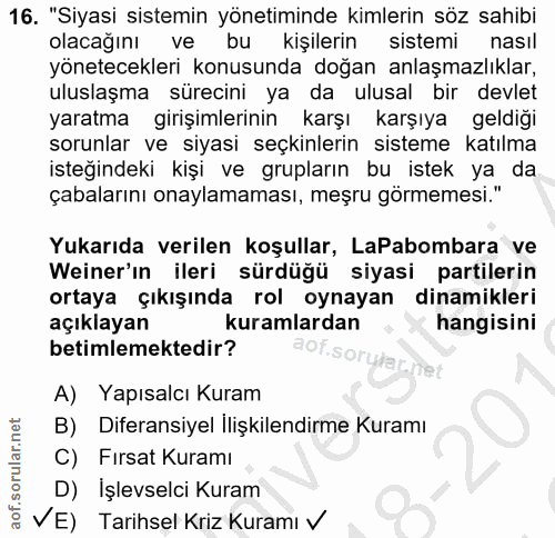 16. soru: "Siyasi sistemin yönetiminde kimlerin söz sahibi olacağını ve bu kişilerin sistemi nasil yönetecekleri konusunda doğa…